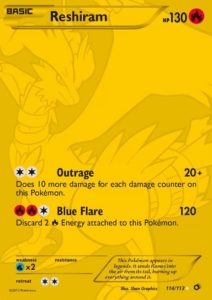 Eine Reshiram-Pokémon-Karte mit 130 HP, mit den Attacken Empörung und Blaue Fackel sowie Angaben zu Angriffsschaden, Energiekosten, Schwäche und Rückzugskosten.